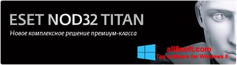 ภาพหน้าจอ ESET NOD32 Titan สำหรับ Windows 8